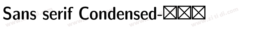 Sans serif Condensed字体转换 Sans serif Condensed字体转换